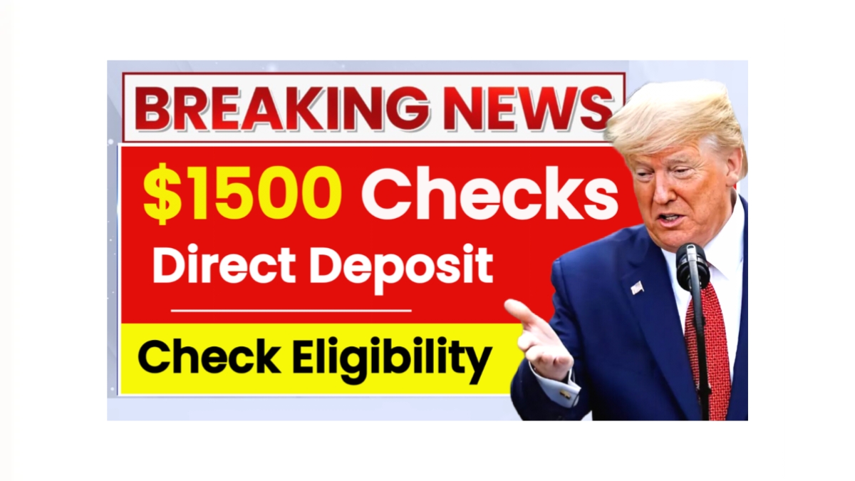 $1500 Checks Direct Deposit 2025