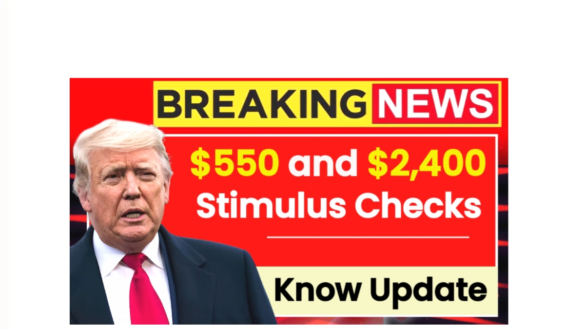 $550 and $2,400 Stimulus Checks Coming in 2025