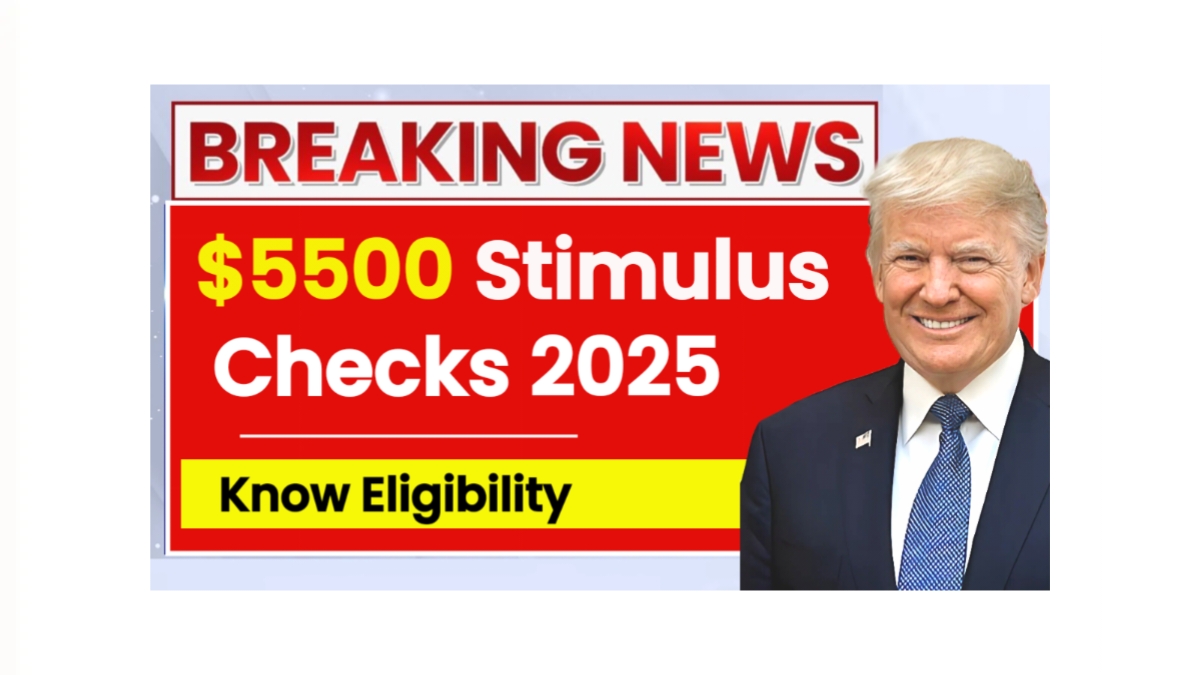 $5500 Stimulus Checks 2025