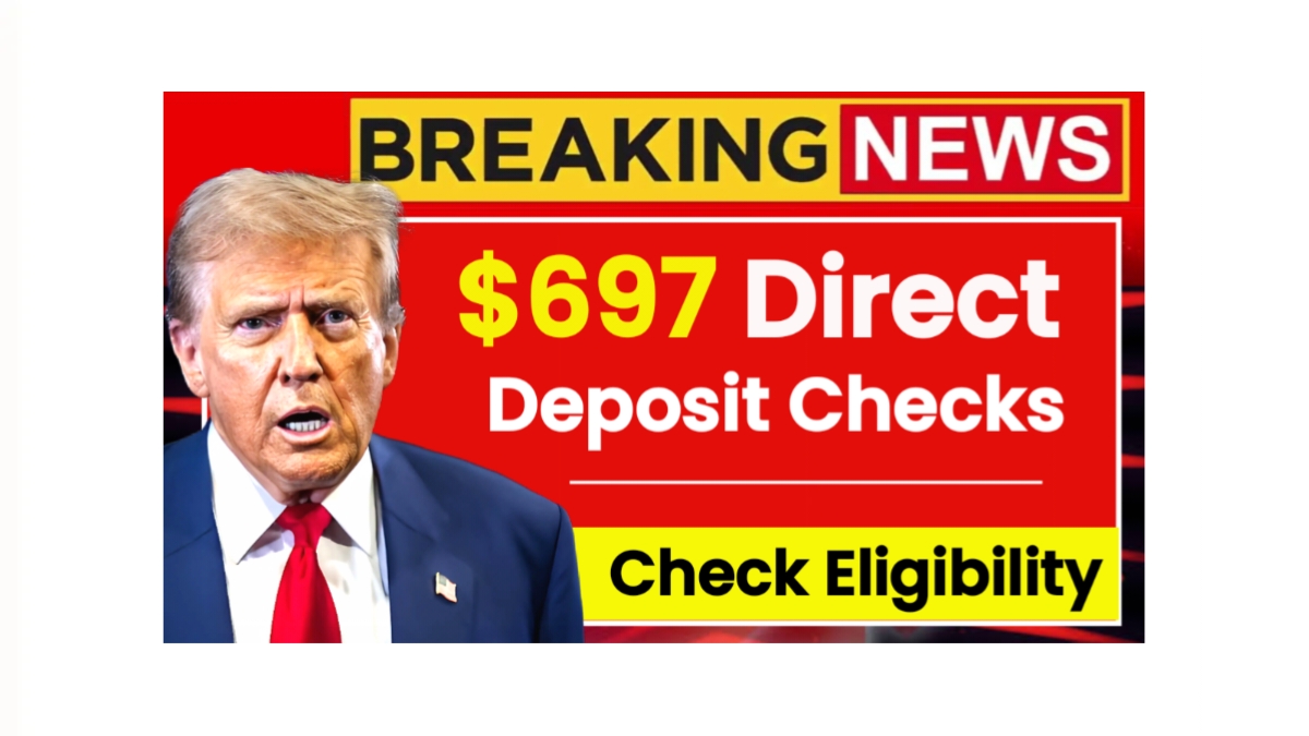 $697 Direct Deposit Checks 2025