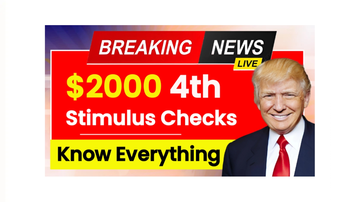 $2000 4th Stimulus Checks Update for May 2025