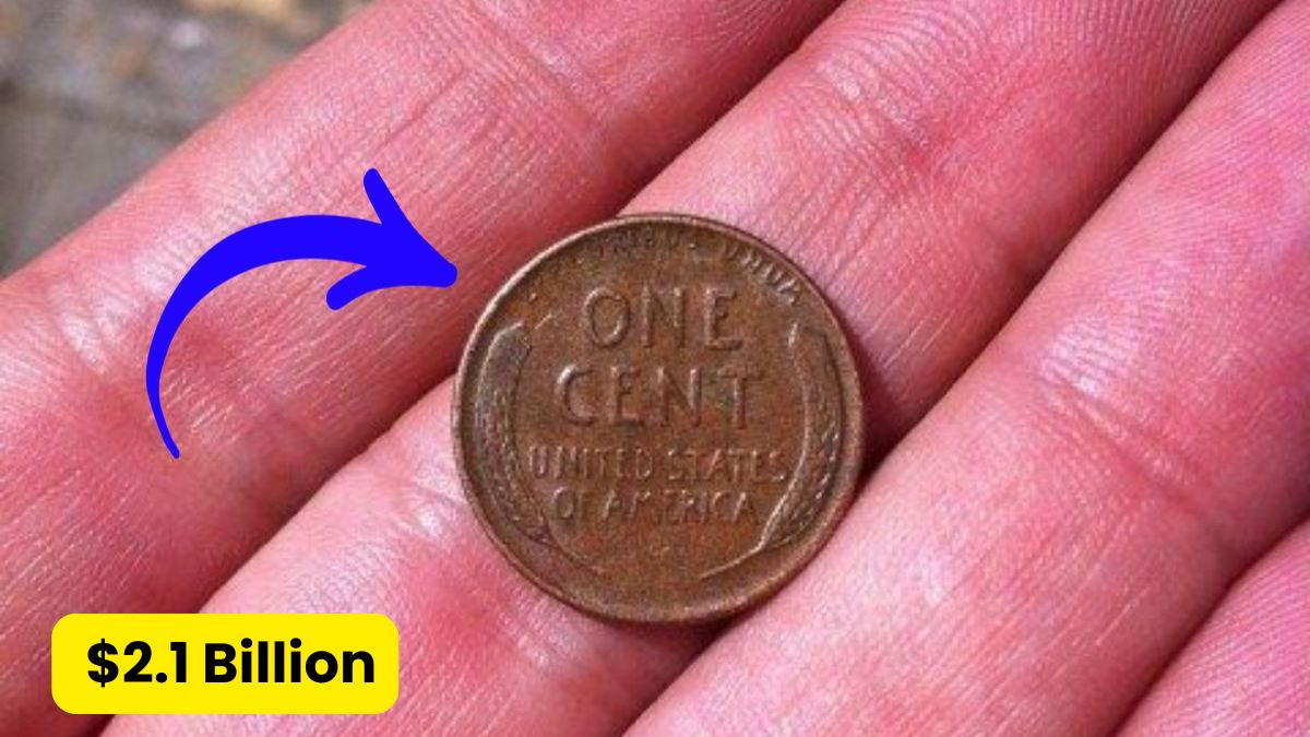 The Lincoln Wheat Penny Valued at $2.1 Billion