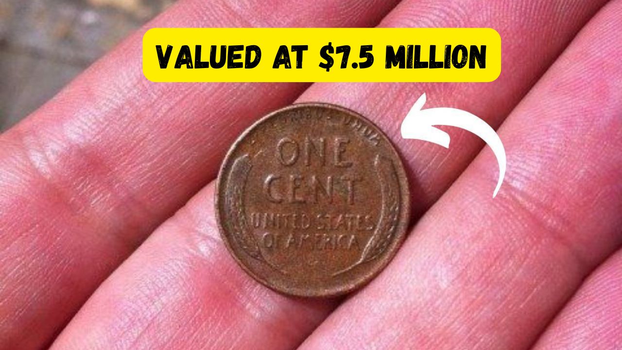 The Lincoln Wheat Penny Valued at $7.5 Million
